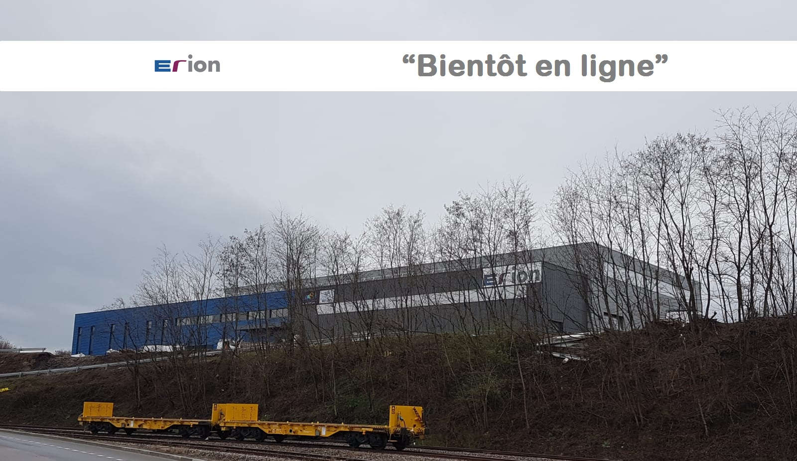 Erion - Bientôt en ligne